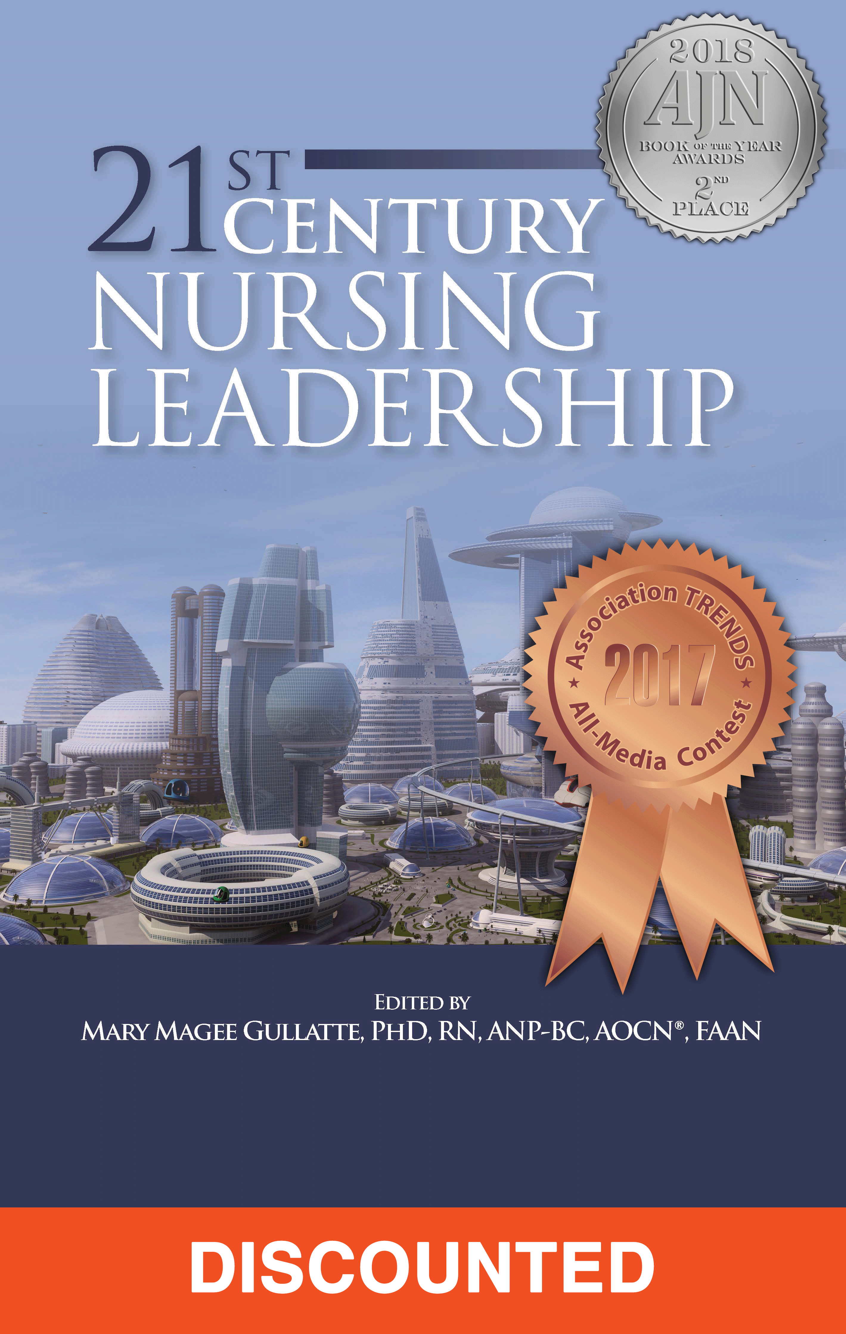 21st Century Nursing Leadership